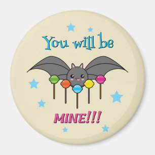 Íman Bat Craving Lollipops - Você Será Meu