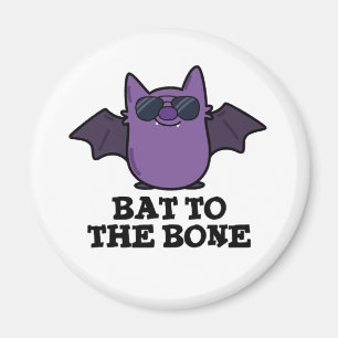 Íman Bat To Bone Funny Animal Pun