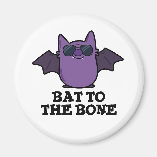 Íman Bat To Bone Funny Animal Pun (Frente)