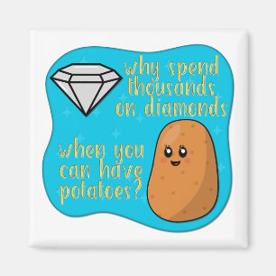 Íman Batatas > Diamantes