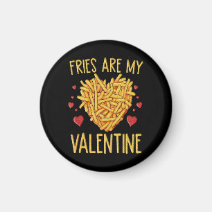 Íman Batatas Fritas São Meu Dia dos Namorados