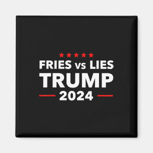 Íman Batatas Fritas Vs Mentiras Trump 2024 Batatas Frit