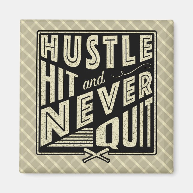 Íman Bateria de Hustle de Softball de Baseball e Nunca  (Frente)