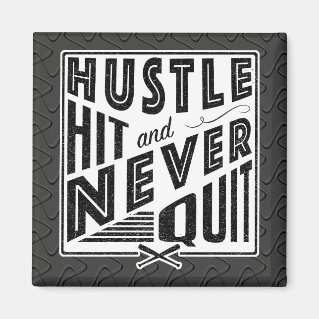 Íman Bateria de Hustle de Softball de Baseball e Nunca  (Frente)