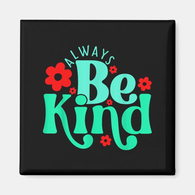 Íman Be kind inspirational quote world kindness day kid (Frente)