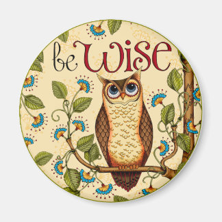Íman Be Wise Owl - Magnet Redondo