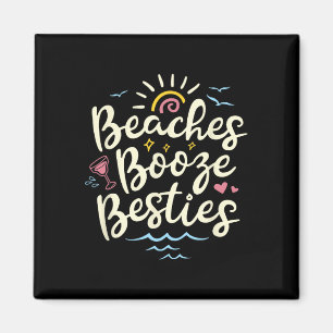 Íman Beaches Booze Besties Summer Best Friles Tri