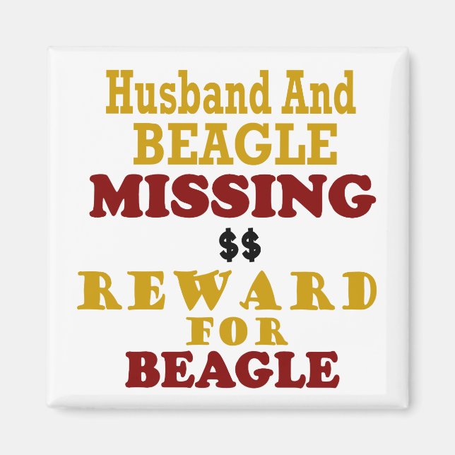 Íman Beagle & Husband Ausentes Recompensa Por Beagle (Frente)