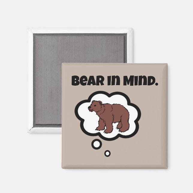 Íman Bear em mente - Engraçado Design do Urso de Cartoo (Front/Back)