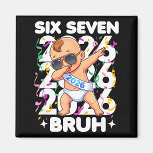 Íman Bebê de Ano Novo de 2026 Seis Sete Bruh Engraçado 