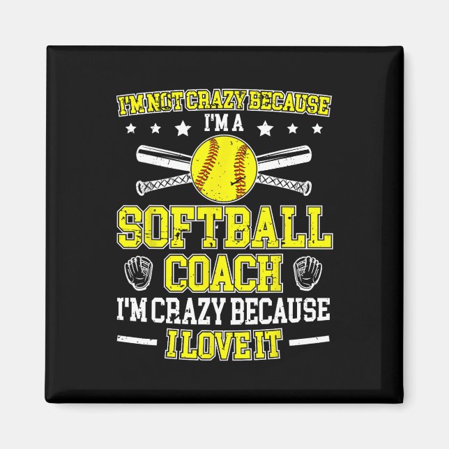 Íman Because I'm A Softll Coach Softll Coaching  (Frente)