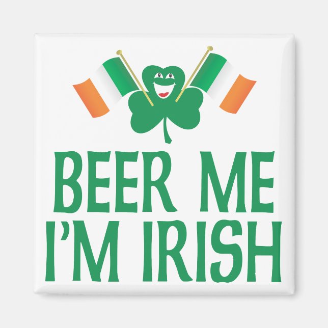 Íman Beer Me Sou Irlandês (Frente)