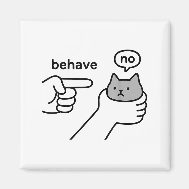 Íman Behave No Funny Cat Meme Cartoon Design  (Frente)