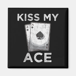 Íman Beija Meu Ace Engraçado Jogador De Casino De Poker