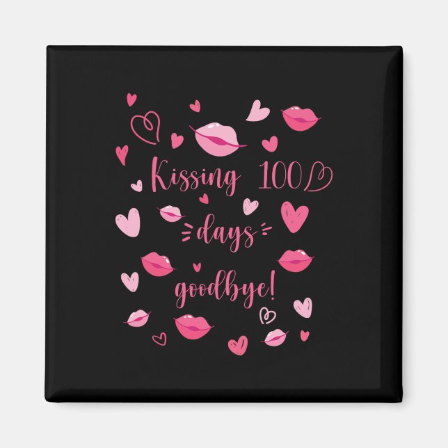 Íman Beijando 100 Dias Bom  (Frente)