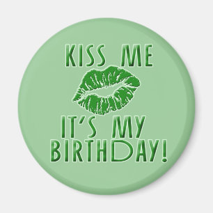 Íman Beije-me que é meu aniversário no verde
