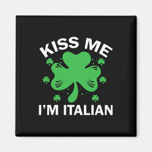 Íman Beije Me Sou Italiano Divertida Família Italiana D