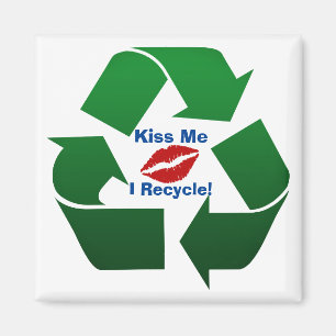 Íman Beije-me Sou um Reciclador