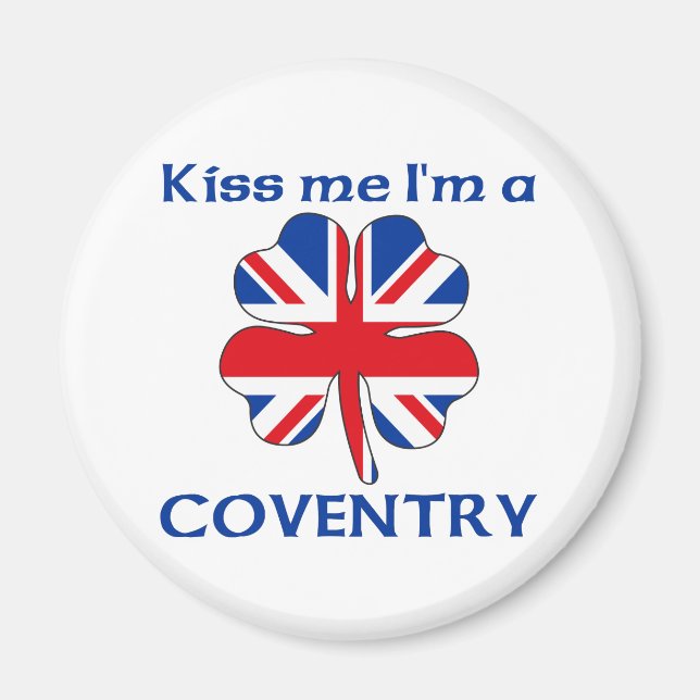 Íman Beijo Britânico Personalizado Eu sou Coventry (Frente)
