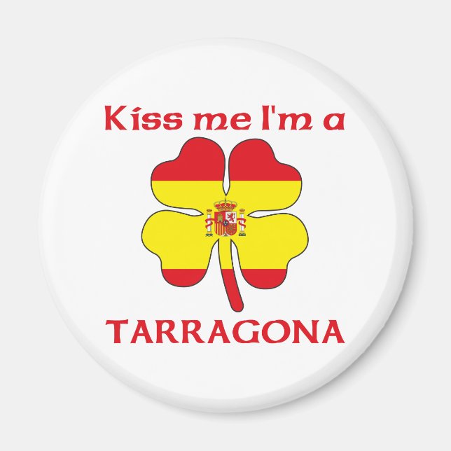 Íman Beijo espanhol personalizado Eu sou Tarragona (Frente)