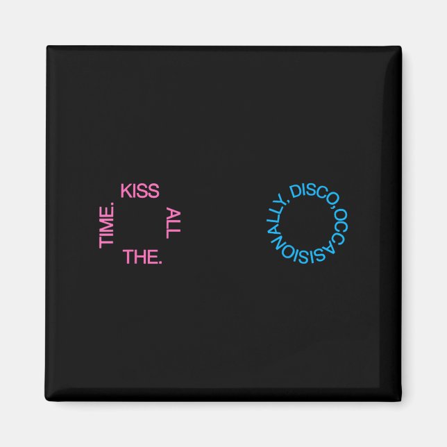Íman Beijo Sempre Disco Ocasionalmente Ilustração (Frente)