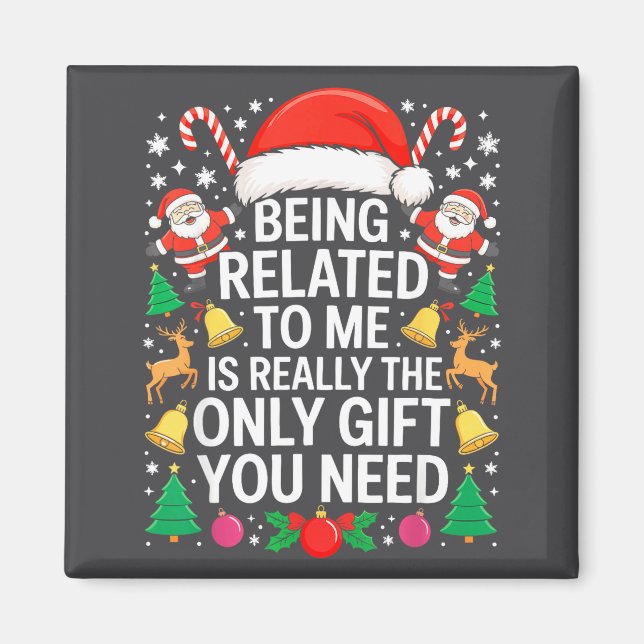 Íman Being Related To Me Is Really The Only Gift You Ne (Frente)