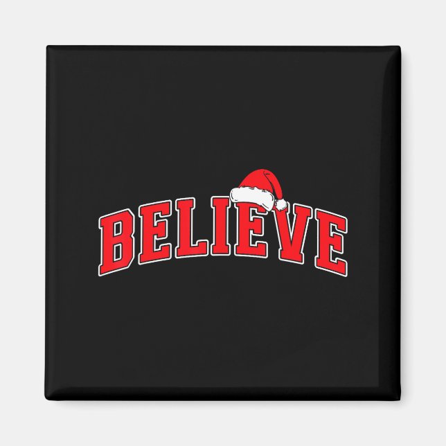 Íman Believe Christmas Varsity Text With Santa Hat Fami (Frente)