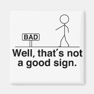 Íman Bem, isso não é um bom sinal