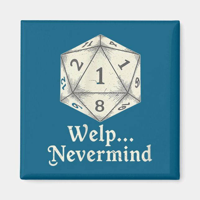 Íman Bem, nunca mind Jogo de Tabuleiro D20 Rpgs de Mesa (Frente)
