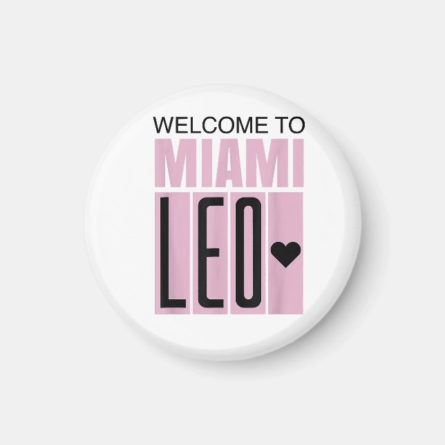 Íman Bem-vindo a Miami Leo 10 - GOAT  (Frente)
