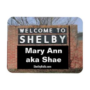 Íman BEM-VINDO A SHELBY Mary Ann aka Shae Flexible