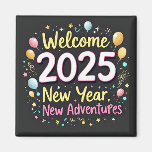 Íman Bem-vindos 2025! Ano Novo, Novas Aventuras!