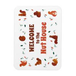 Íman Bem-vindos aos esquilos da Casa Nuta