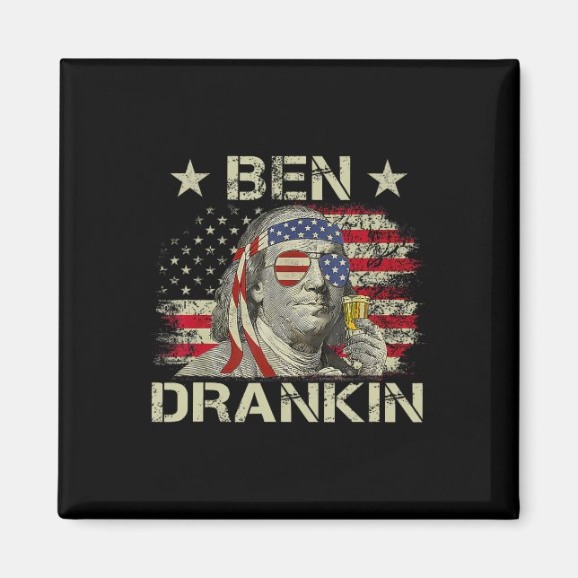 Íman Ben Drankin Benjamin Franklin 4 De Julho Engraçado (Frente)