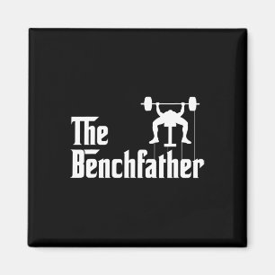 Íman Benchdad Bodybuilding Gym Bro Funny Bench P