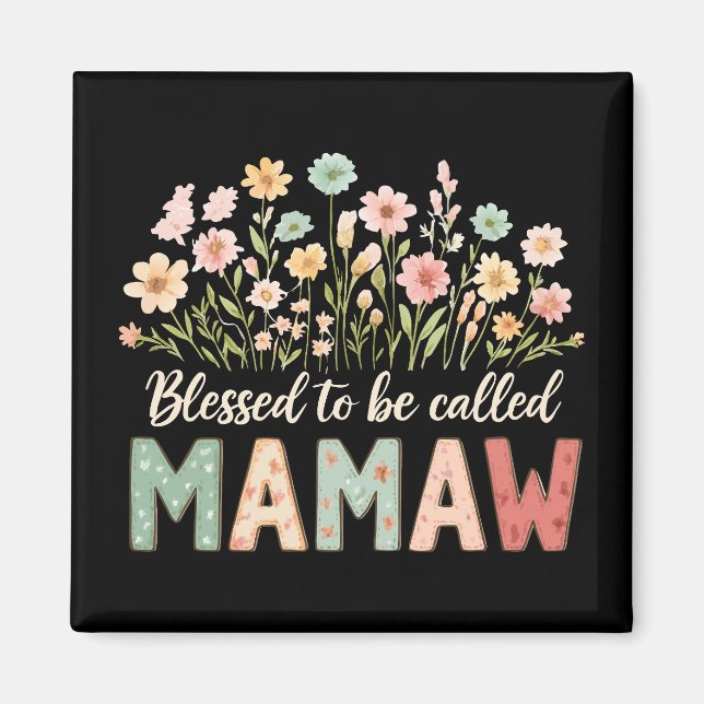 Íman Bendita por ser chamada Mamaw (Frente)
