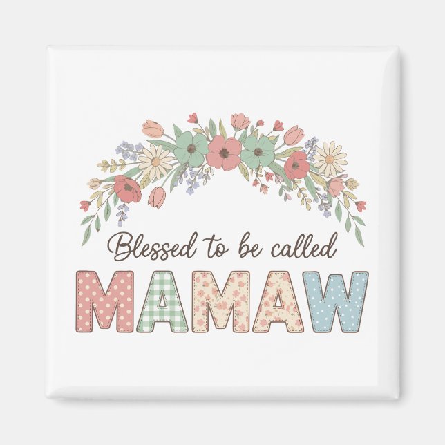 Íman Bendita por ser chamada Mamaw (Frente)