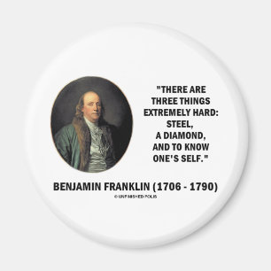 Íman Benjamin Franklin três coisas extremamente duras