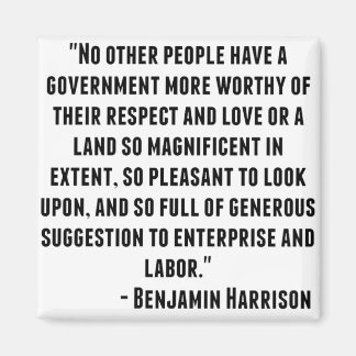 Íman Benjamin Harrison Quote