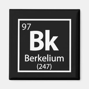 Íman Berkelium - Mesa periódica da ciência de Berkele