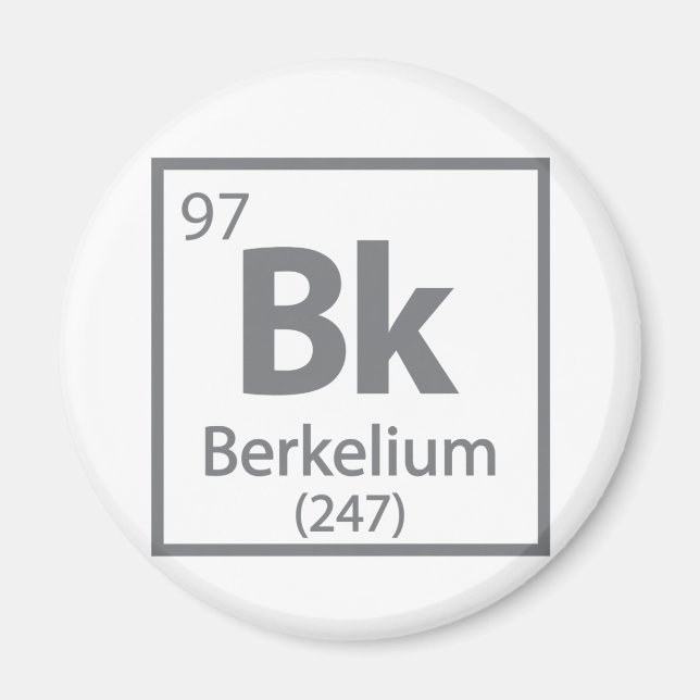 Íman Berkelium - Mesa periódica da ciência de Berkeley (Frente)