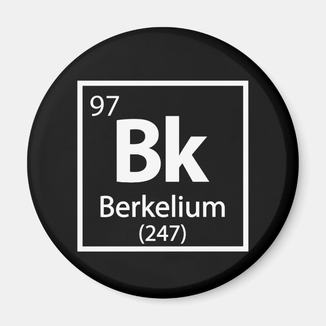 Íman Berkelium - Mesa periódica da ciência de Berkeley (Frente)