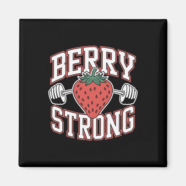 Íman Berry Strong - Funny Bodybuilding Workout Pun (Frente)
