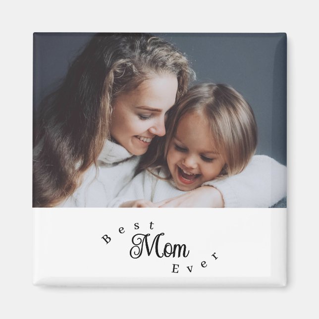 Íman Best Mom Ever Modern Simple (Frente)