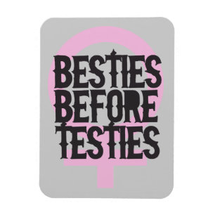 Íman Besties antes dos testes