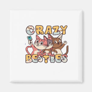 Íman Besties Loucas Tomando Engraçado Selifa Trabalho B