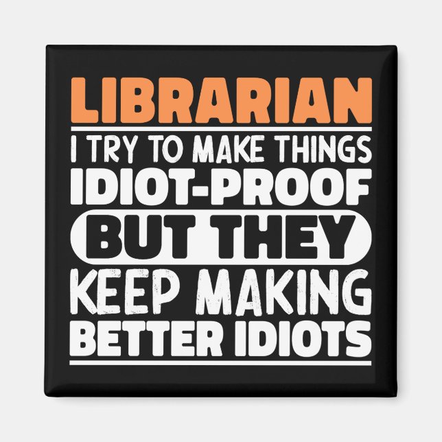 Íman Bibliotecário Tento Fazer Coisas Engraçadas (Frente)