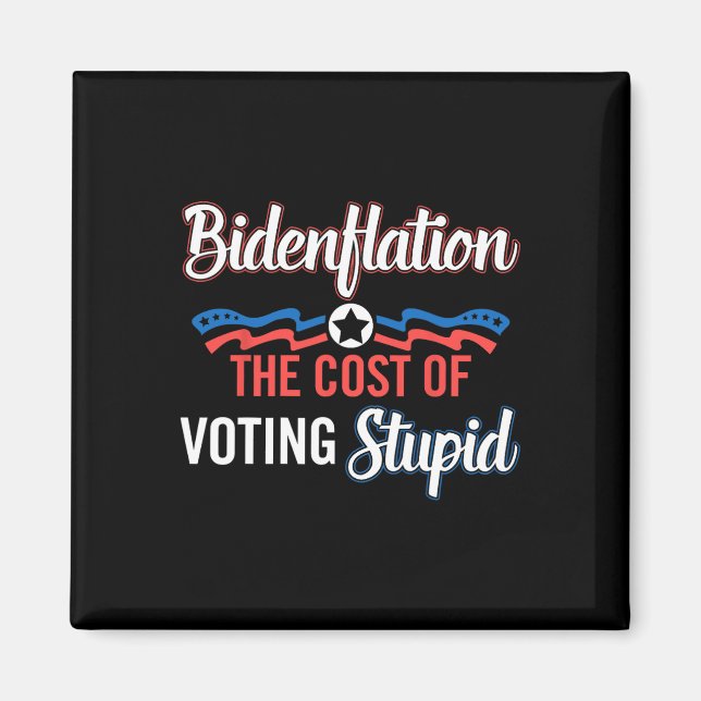 Íman Biden Flation O Custo Da Votação De Anti-Biden Est (Frente)
