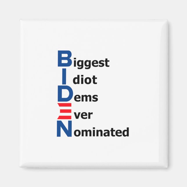 Íman Biden Idiot Magnet (Frente)