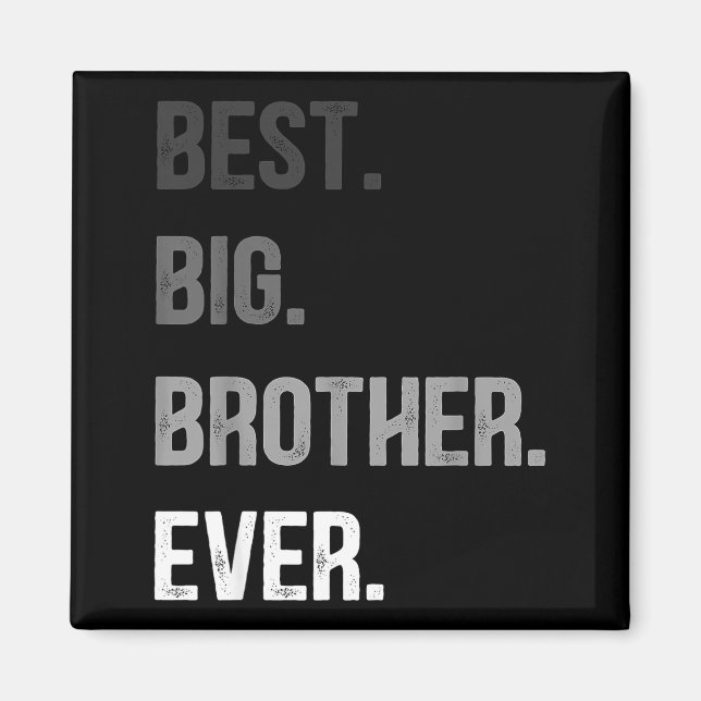 Íman Big Brother Ever Teenager Older Sibling For Boys K (Frente)